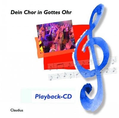 CD Cover Dein Chor in Gottes Ohr